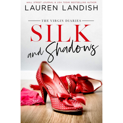 Silk and Shadows By Lauren Landish