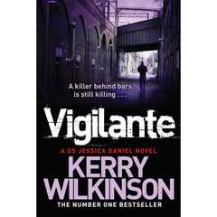 Vigilante By Kerry Wilkinson