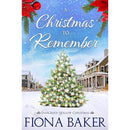 A Christmas to Remember By Fiona Baker