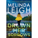 Drown Her Sorrows By Melinda Leigh