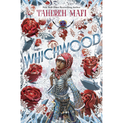 Whichwood By Tahereh Mafi