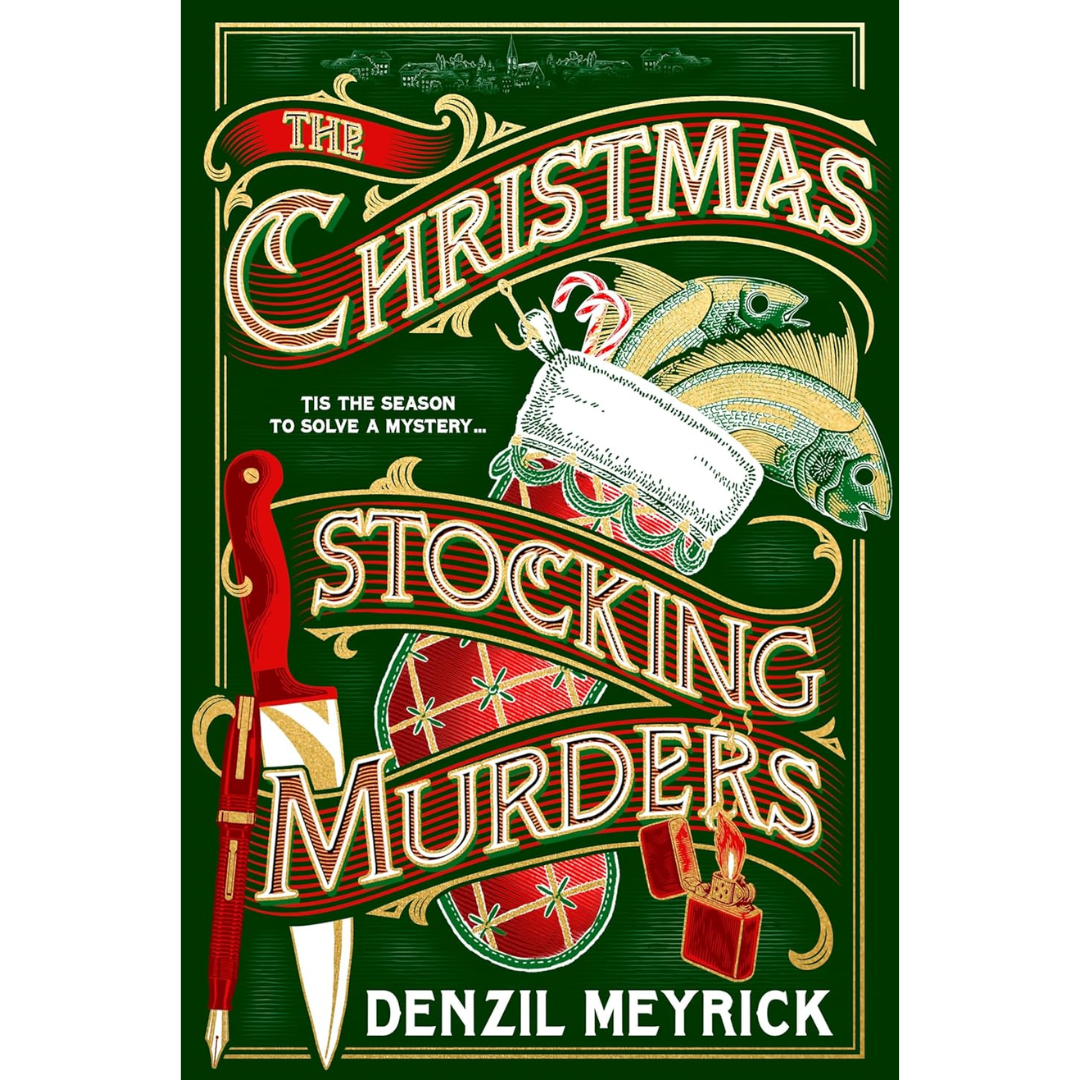 The Christmas Stocking Murders By Denzil Meyrick