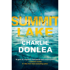 Summit Lake By Charlie Donlea