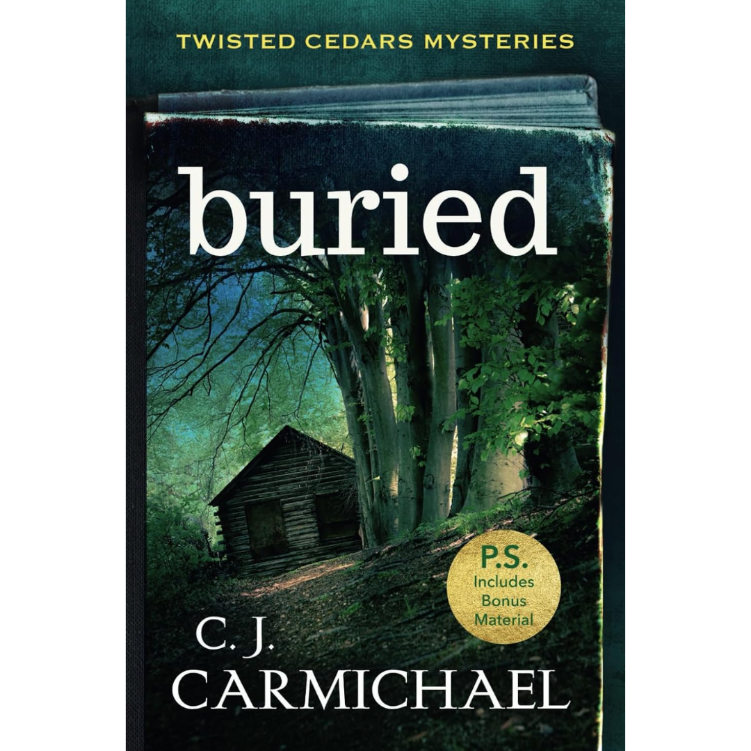 Buried By C.J. Carmichael
