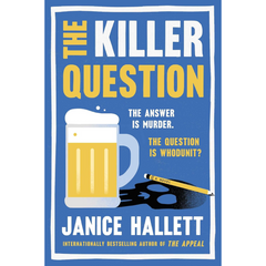 The Killer Question By Janice Hallett