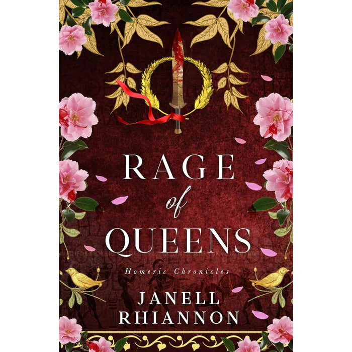 Rage of Queens By Janell Rhiannon