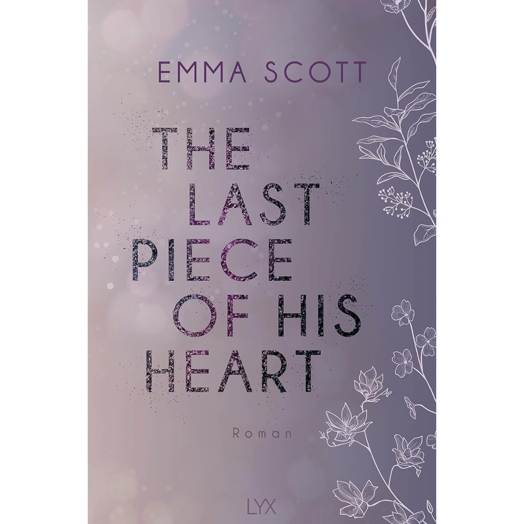 The Last Piece of His Heart By Emma Scott