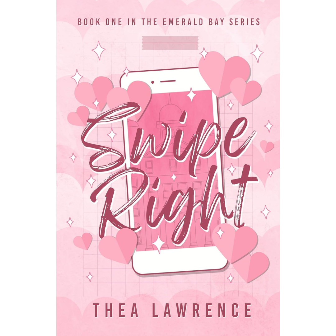 Swipe Right By Thea Lawrence