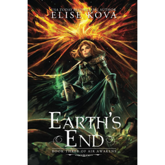 Earths End By Elise Kova