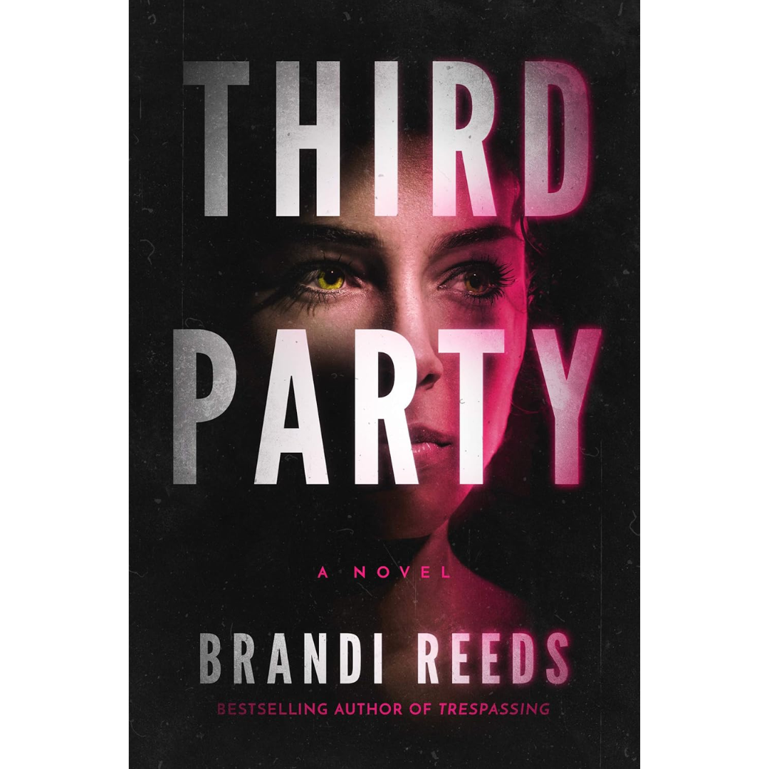 Third Party By Brandi Reeds