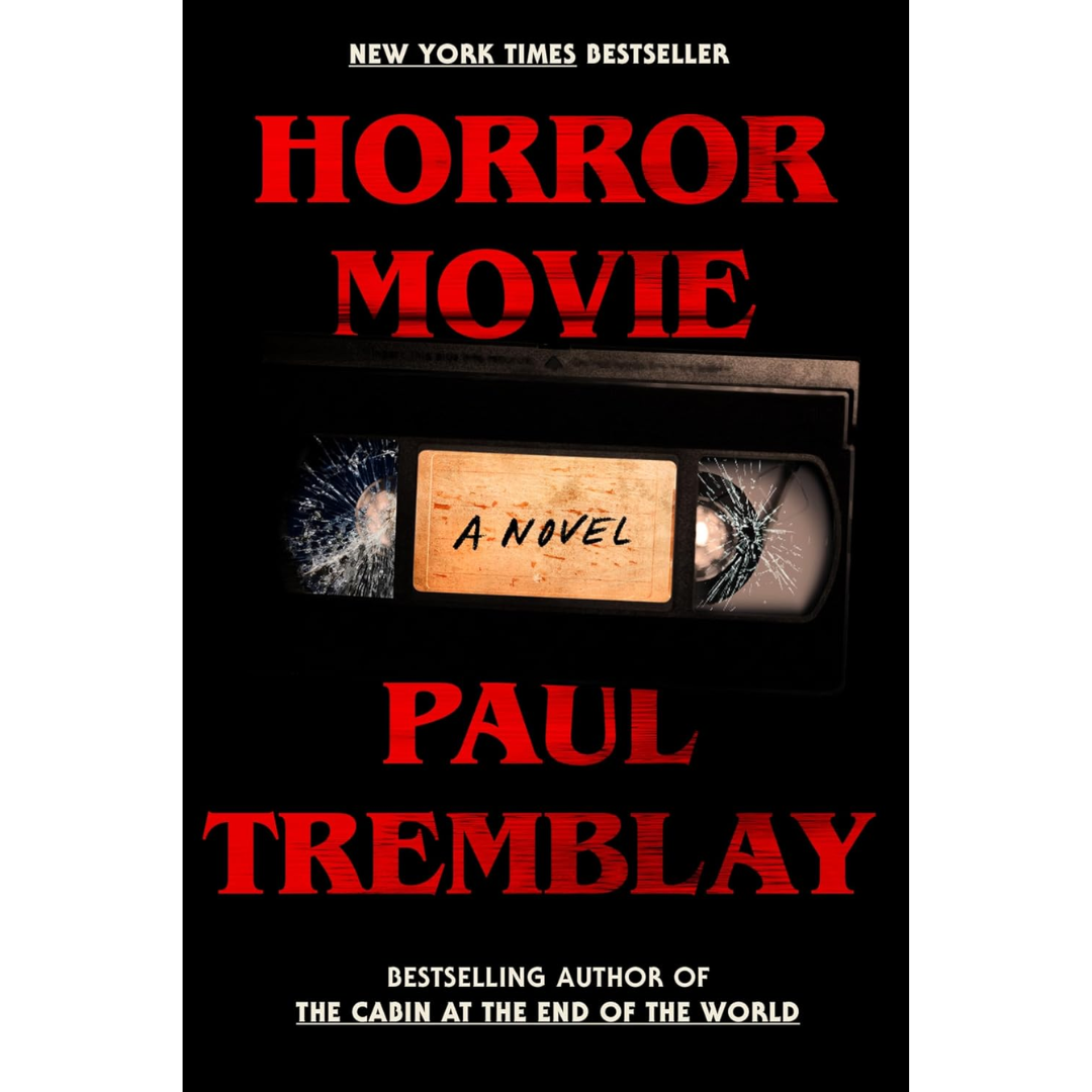 Horror Movie By Paul Tremblay