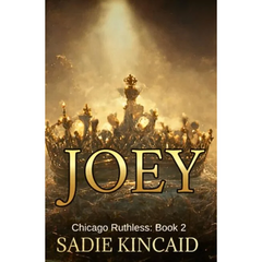 Joey By Sadie Kincaid