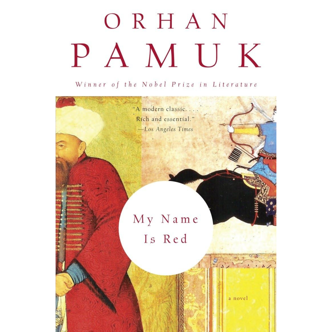 My Name Is Red By Orhan Pamuk