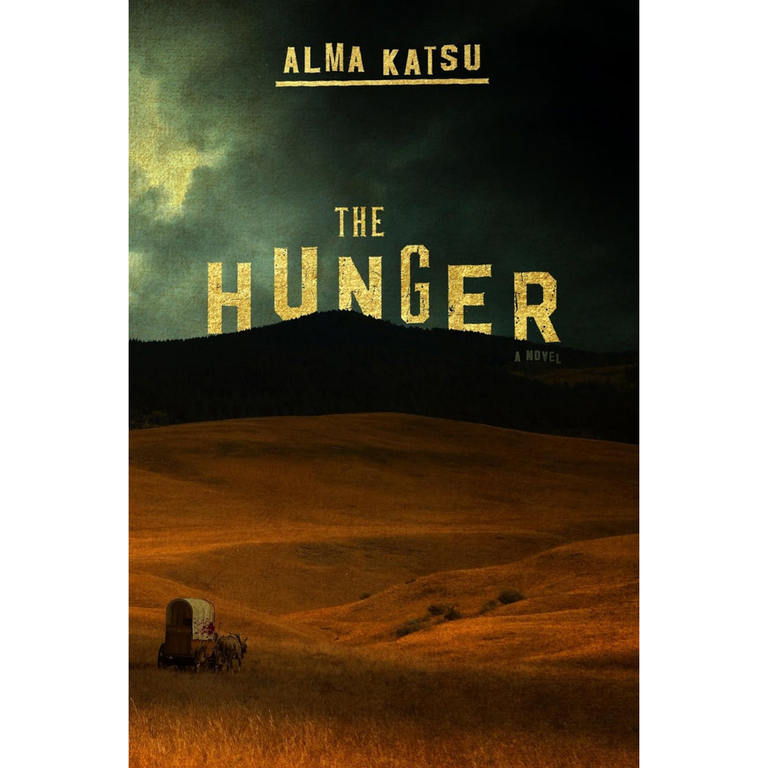 The Hunger By Alma Katsu