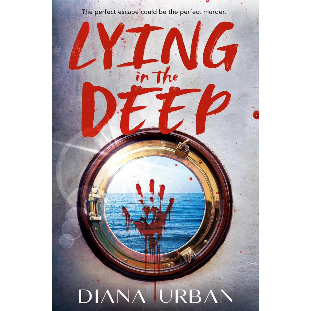 Lying in the Deep By Diana Urban