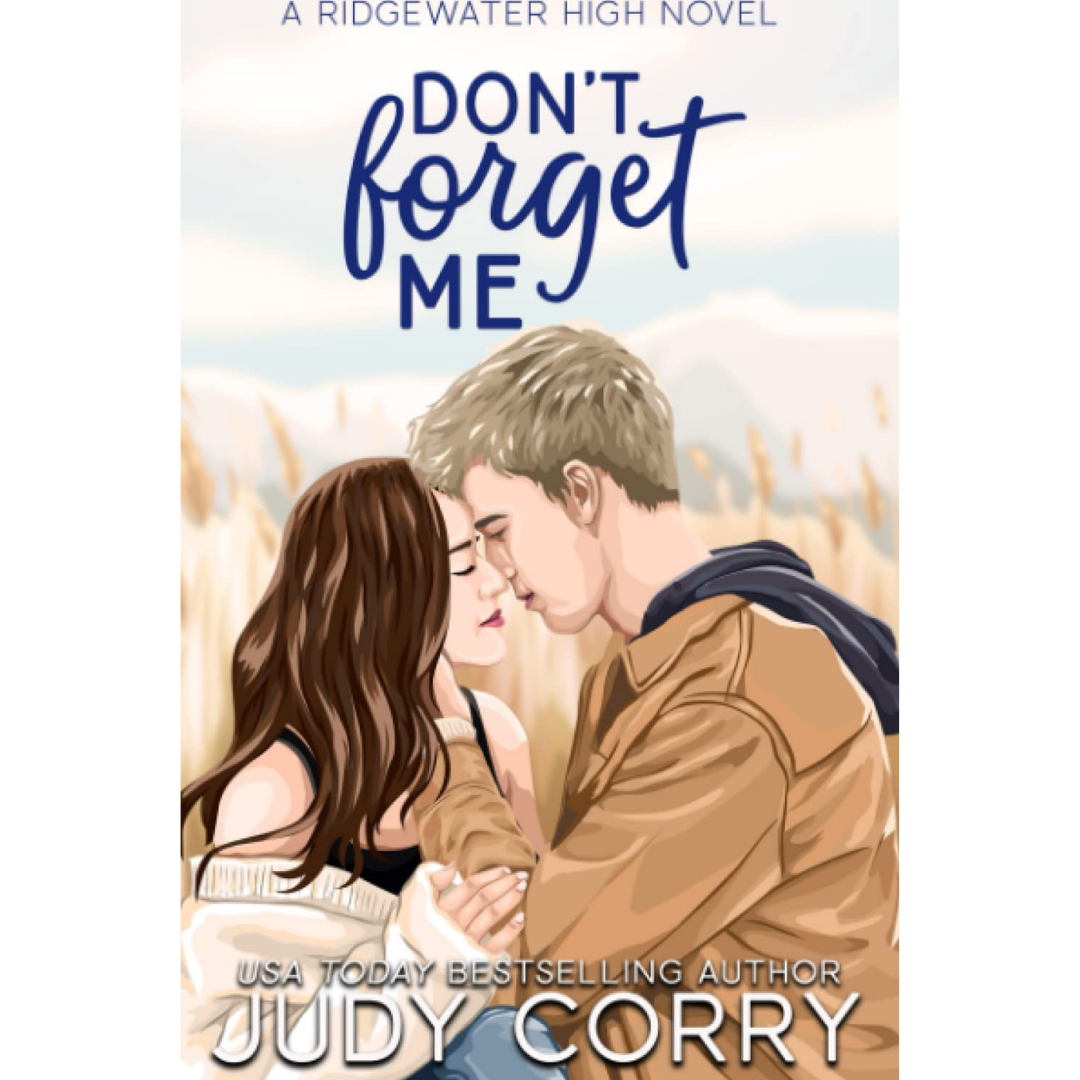 Dont Forget Me By Judy Corry