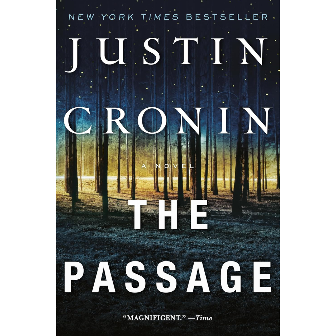 The Passage By Justin Cronin