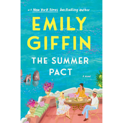 The Summer Pact By Emily Giffin