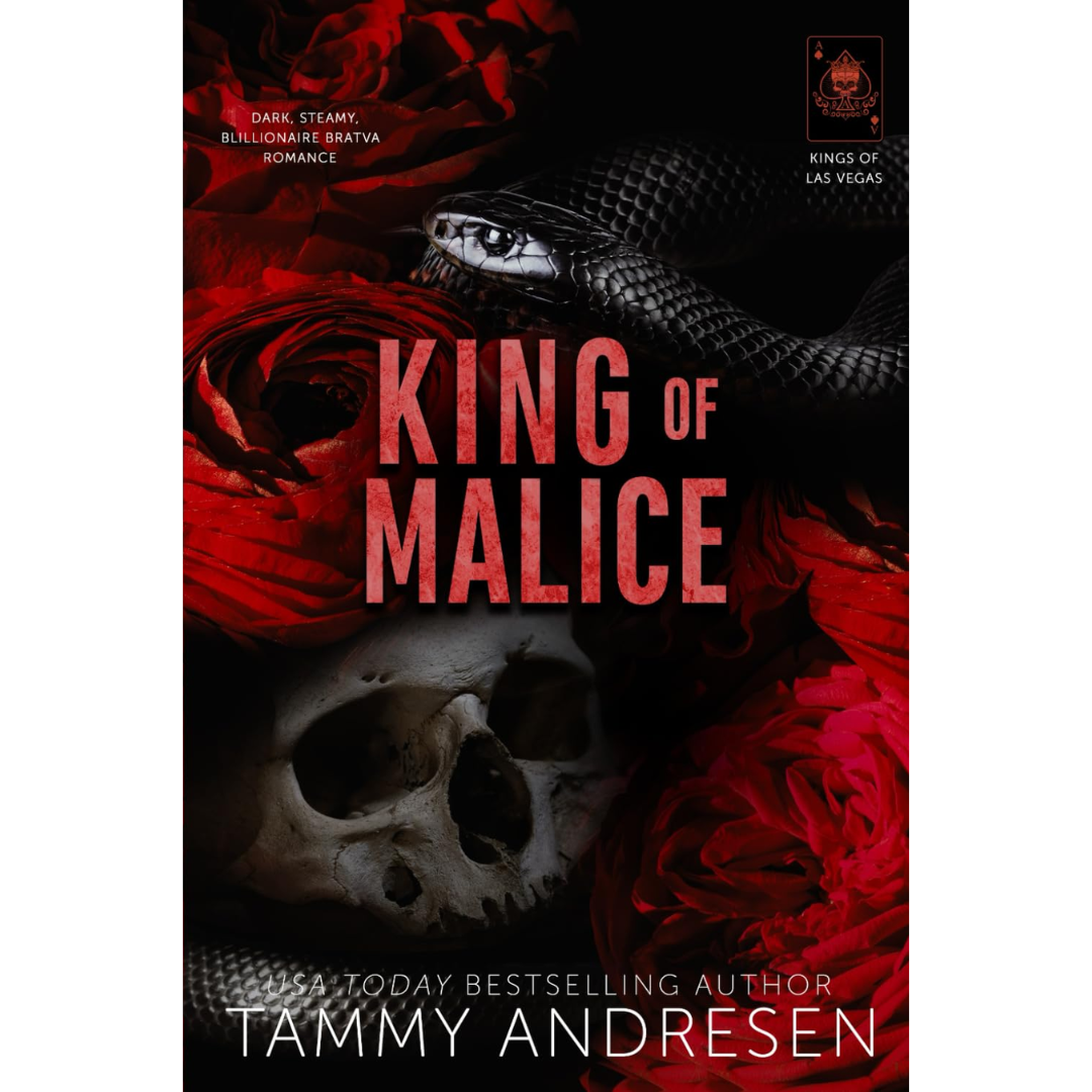 King of Malice By Tammy Andresen