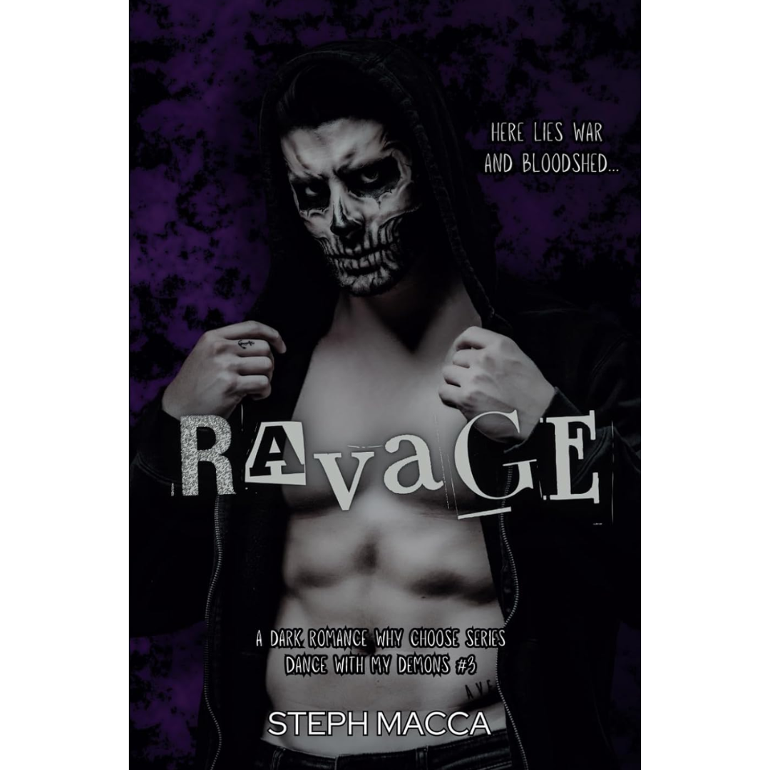 Ravage By Steph Macca