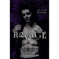 Ravage By Steph Macca