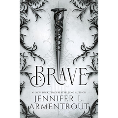 Brave By Jennifer L. Armentrout