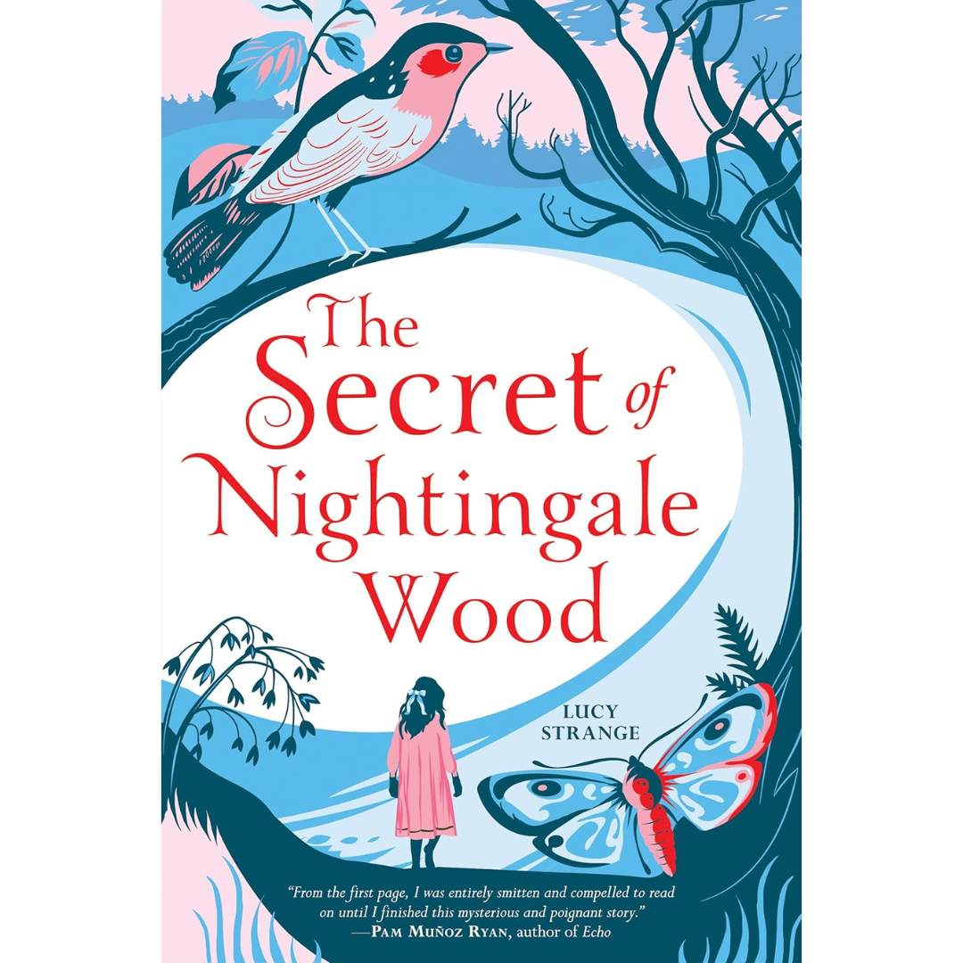 The Secret of Nightingale Wood By Lucy Strange