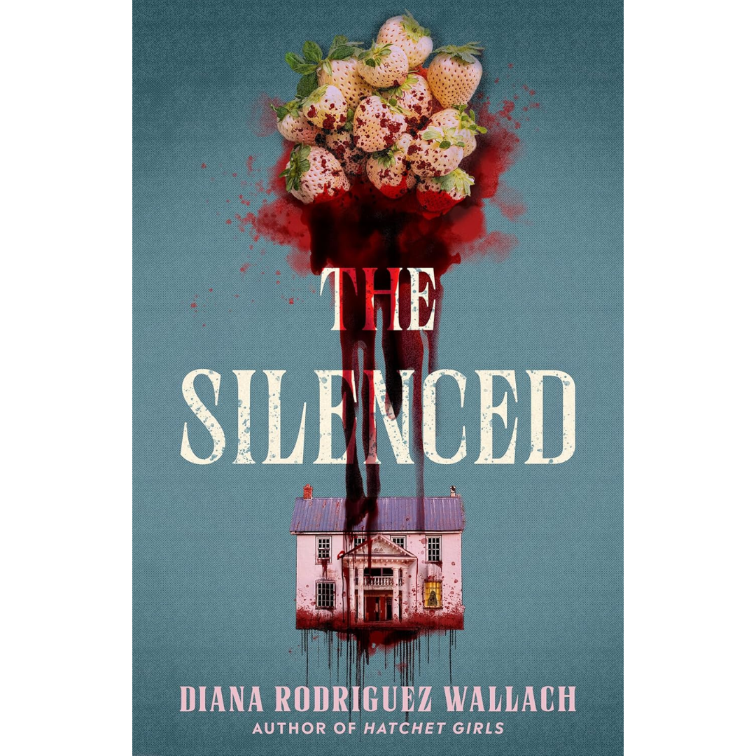 The Silenced By Diana Rodriguez Wallach