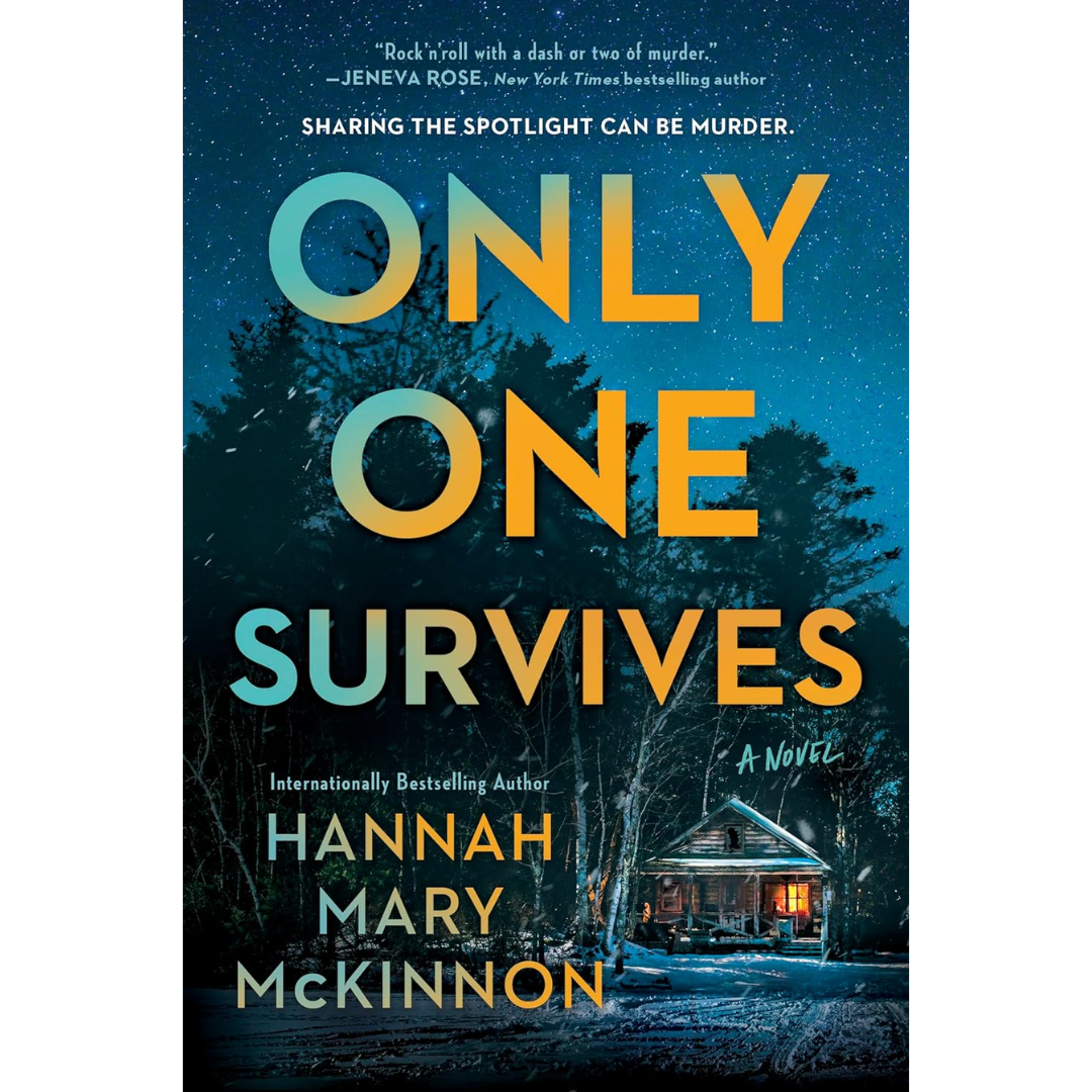 Only One Survives By Hannah Mary McKinnon