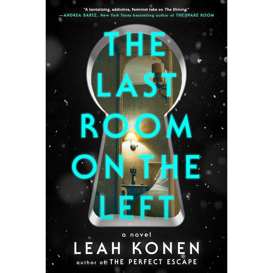 The Last Room on the Left By Leah Konen