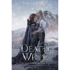 Death Wind By Tara Grayce