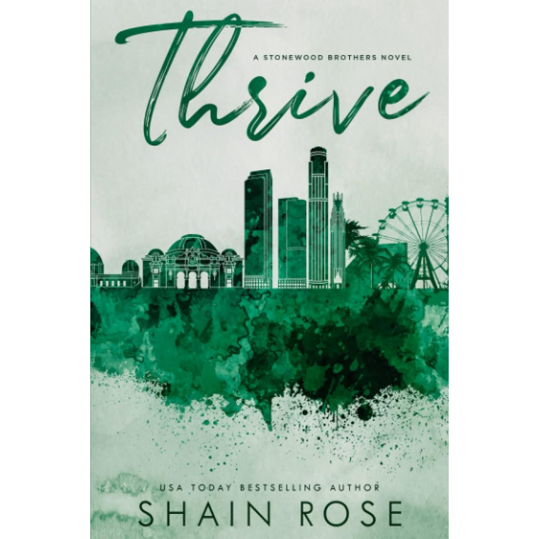 Thrive By Shain Rose