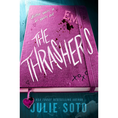 The Thrashers By Julie Soto