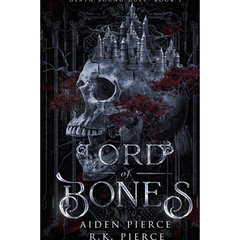 Lord of Bones By Aiden Pierce
