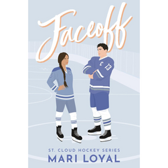 Faceoff By Mari Loyal