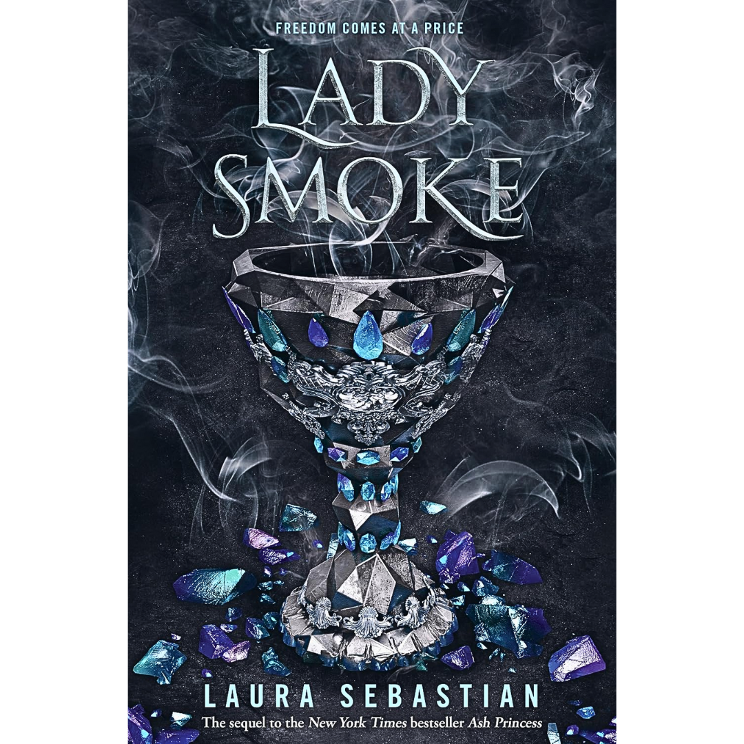 Lady Smoke By Laura Sebastian