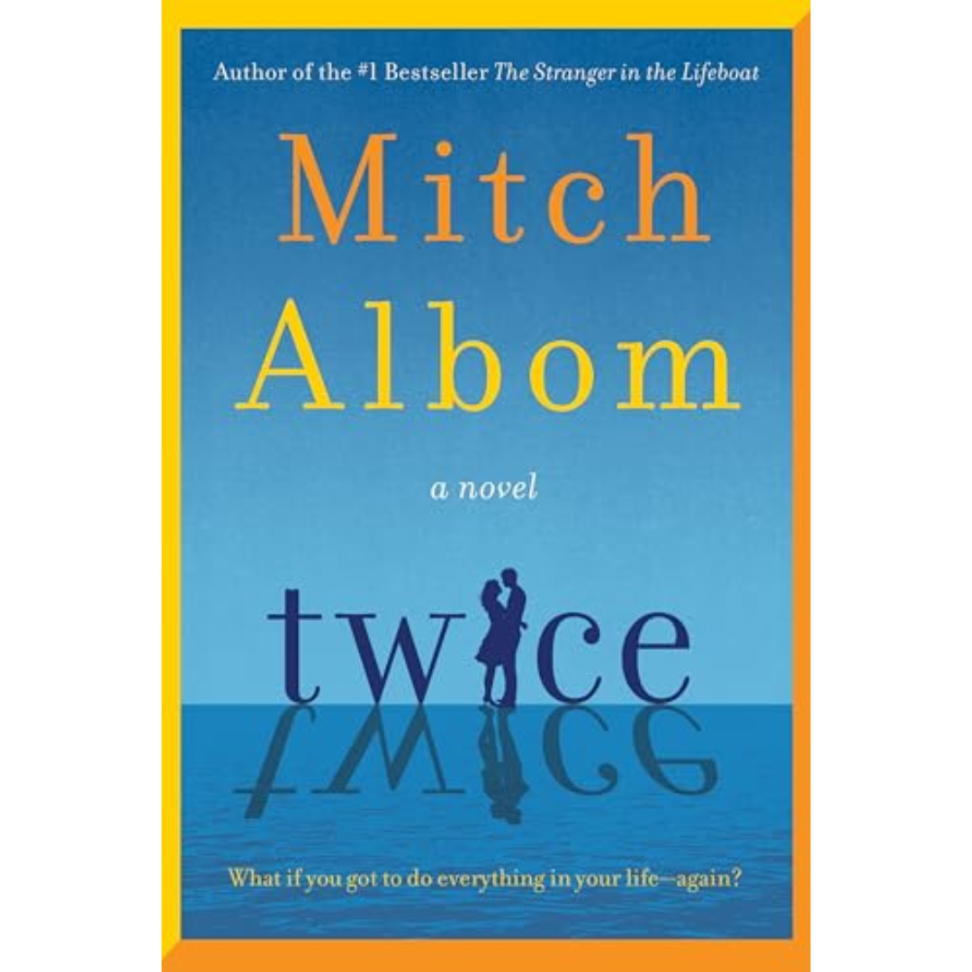 Twice By Mitch Albom