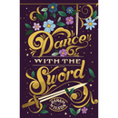Dance With The Sword By Sarah K.L. Wilson