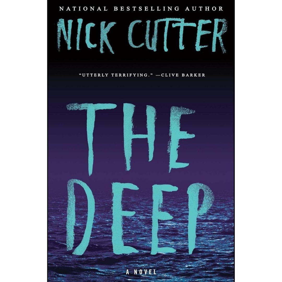 The Deep By Nick Cutter