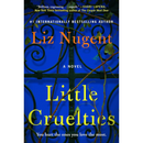 Little Cruelties By Liz Nugent