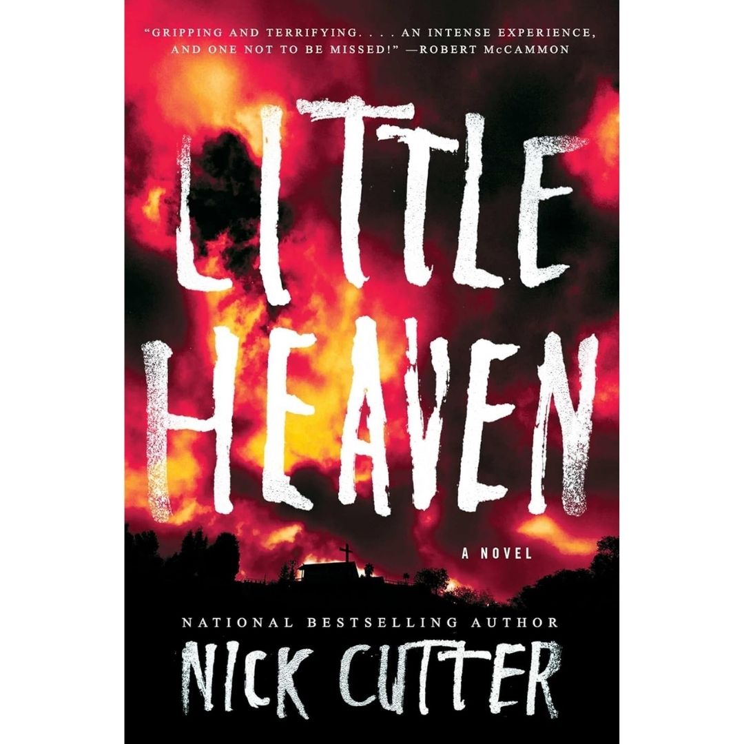 Little Heaven By Nick Cutter