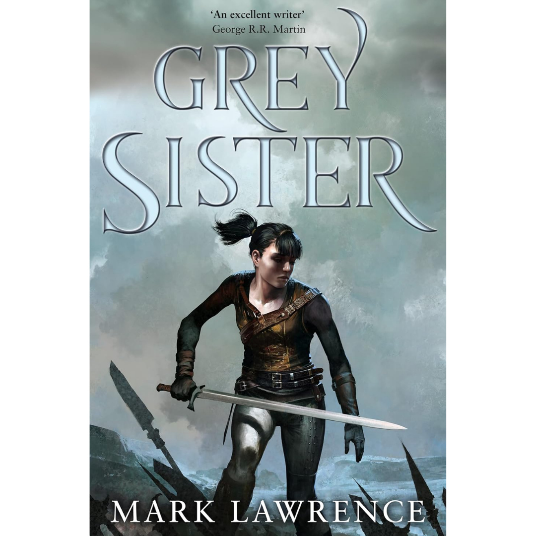 Grey Sister By Mark Lawrence