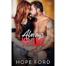 Always Yours By Hope Ford