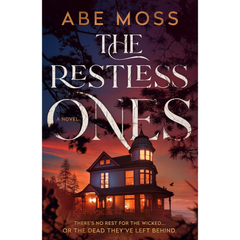 The Restless Ones By Abe Moss