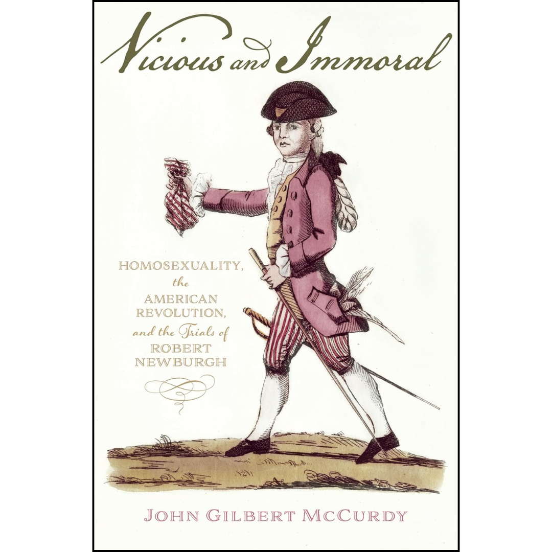 Vicious and Immoral By John Gilbert McCurdy