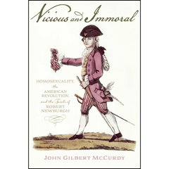 Vicious and Immoral By John Gilbert McCurdy