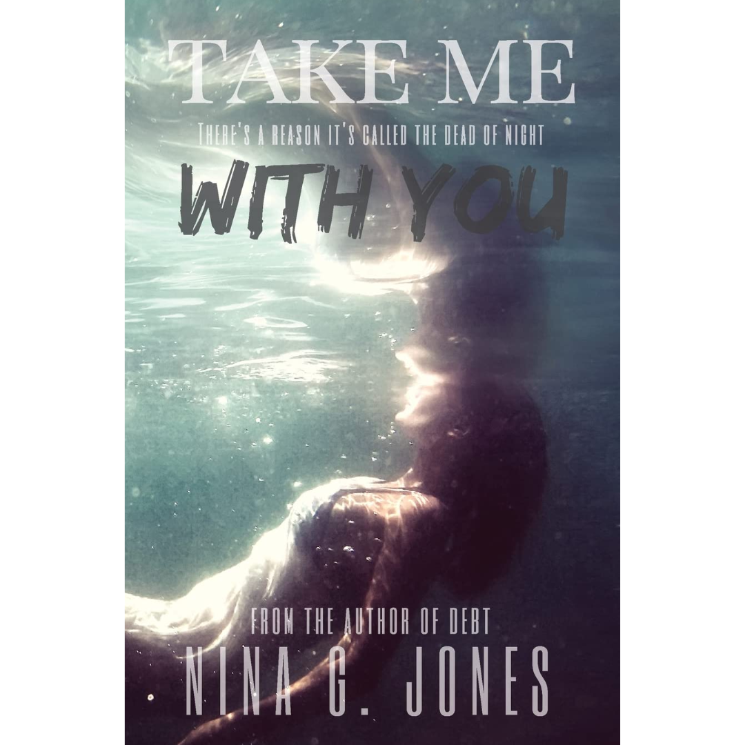 Take Me With You By Nina G. Jones