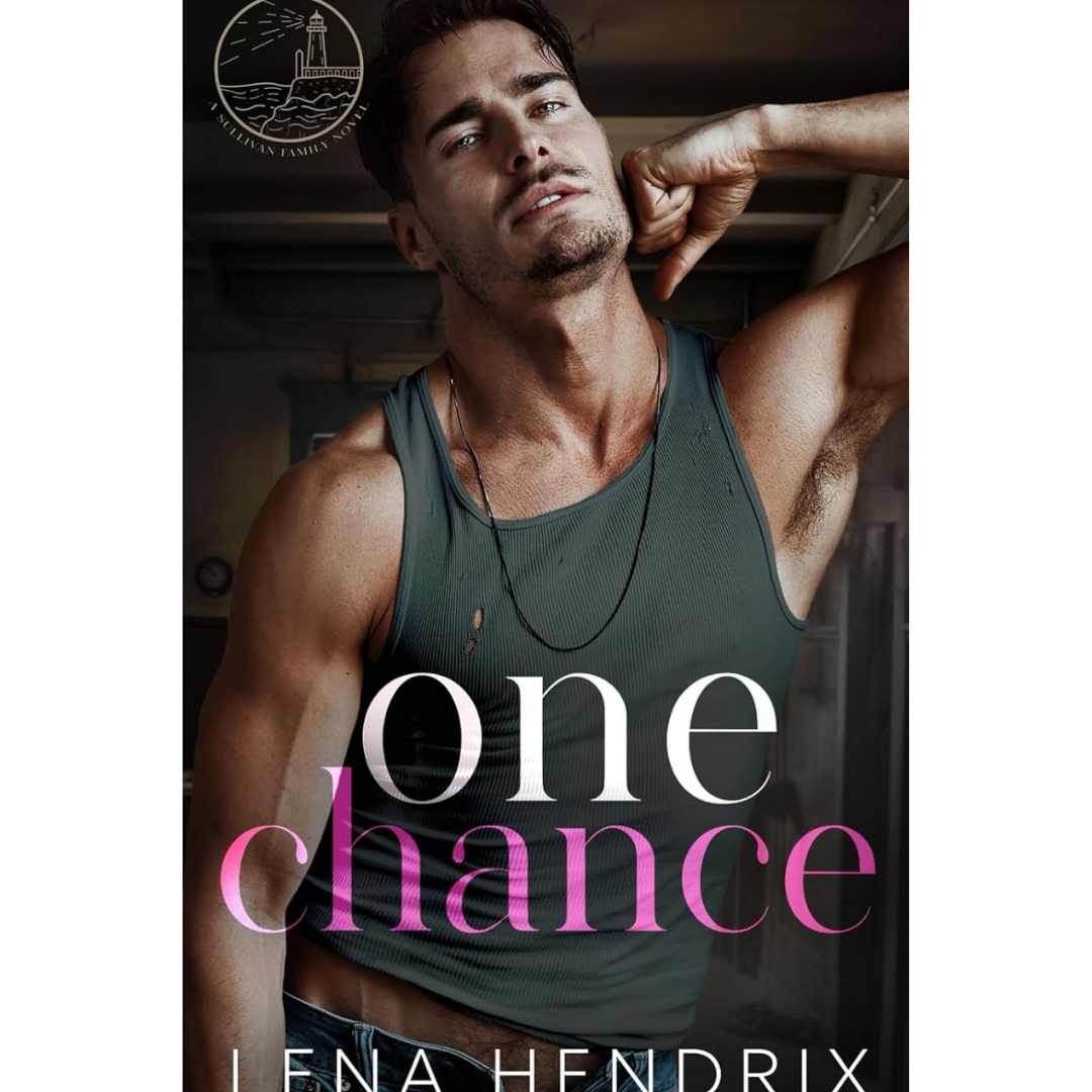 One Chance By Lena Hendrix