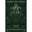 Queen of The Dome By Amizah R