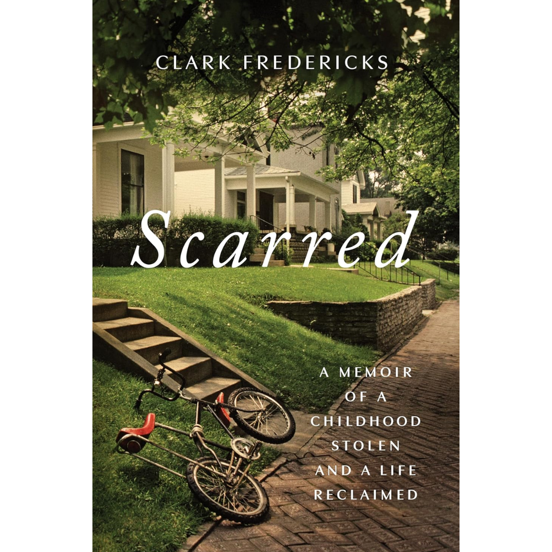 Scarred By Clark Fredericks